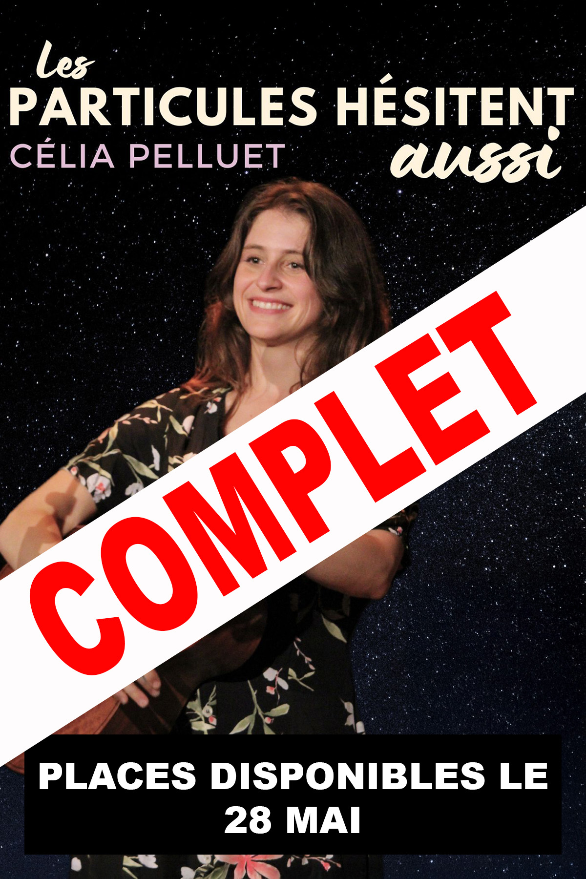 Les particules hésitent aussi